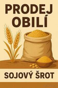 Oves pluchatý, nahý, pšenice, žito, ječmen, sójový šrot