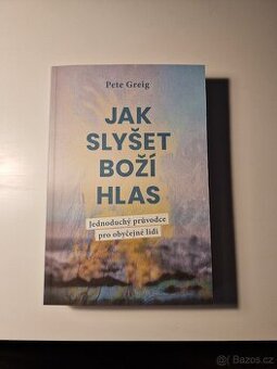 Jak slyšet Boží hlas