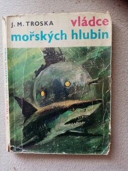 J.M.Troska - Vládce mořských hlubin