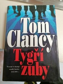 Kniha. Tom Clancy, tygří zuby.