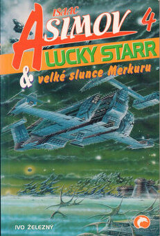 Isaac Asimov: Lucky Starr a velké slunce Merkuru - 1