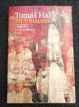 Žít v dialogu - Podněty k promyšlení víry