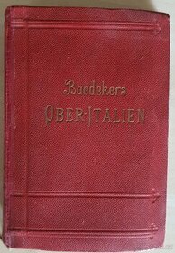 Průvodce K. Baedeker, Oberitalien-Ravenna, Florencie,Livorno