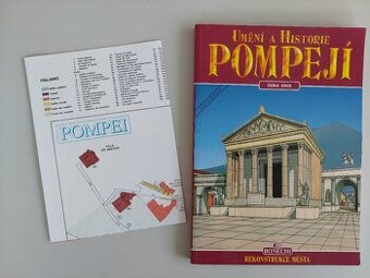 Pompeje Umění a historie Pompejí, turistický průvodce Unesco