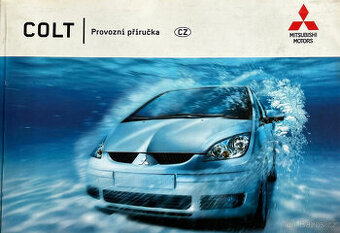 Mitsubishi Colt VI provozní příručka CZ