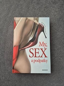 My, sex a podpatky