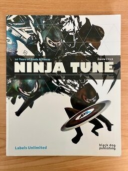 Ninja Tune - 20 years of bits and pieces - Steve Chick