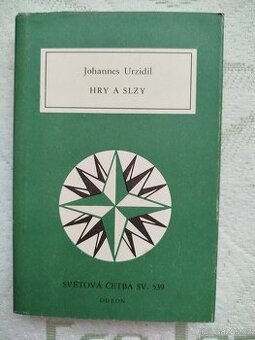 Johannes Urzidil - Hry a slzy, výborně zachováno