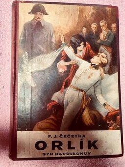 kniha - Orlík, syn Napoleonův - F.J. Čečetka 1929