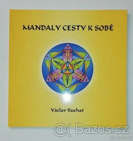 MANDALY cesty k sobě, Václav Kuchař - NEW