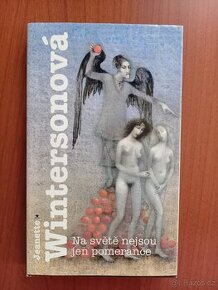 Jeanette Winterson: Na světě nejsou jen pomeranče