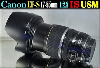 Canon EF-S 17- 55mm f/2.8 USM IS 1:2.8APS-C Zoom
