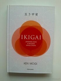 Ikigai - Japonská cesta k nalezení smyslu života - NOVÁ