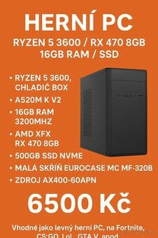 Herní PC Ryzen 5 3600 / RX 470 8GB / 16GB RAM / SSD