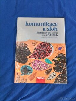 Český jazyk pro SŠ - Komunikace a sloh (Fraus)