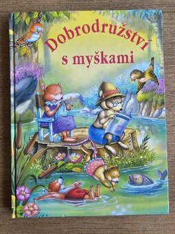 Dobrodružství s myškami
