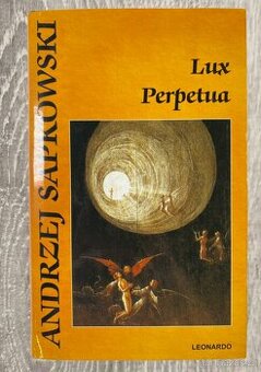 Lux Perpetua- Andrzej Sapkowski