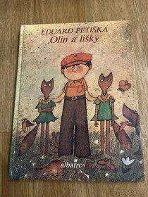 Eduard Petiška - Olin a lišky