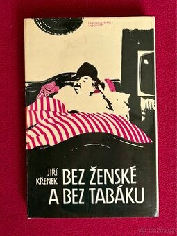 Prodám knihu Bez ženské a bez tabáku