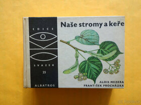 Václav Mezera - Naše stromy a keře/Albatros 1969- OKO sv. 25 - 1