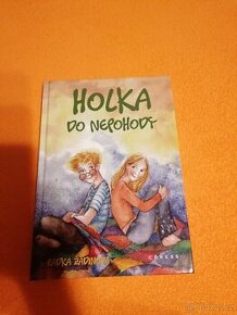Holka do nepobody