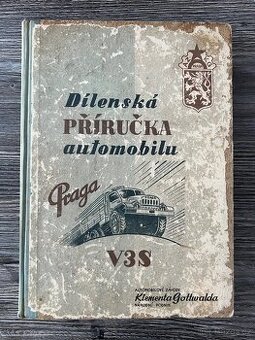 Dílenská příručka - Praga V3S ( 1956 ) SNTL