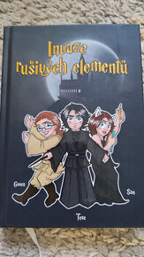 Invaze rušivých elementů