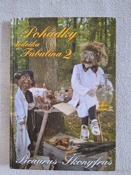 Kniha Pohádky dědečka Fábulína 2, Eva Bouchnerová