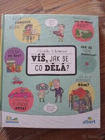 Víš jak se co dělá? - nová kniha pro děti