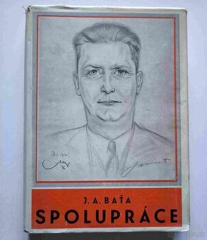 Jan A. Baťa – Spolupráce (1936)