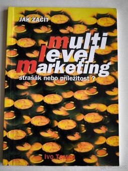Multilevelmarketing – Ivo Toman