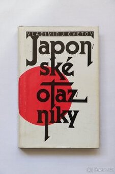 Japonské otazníky - Vladimír J. Cvetov