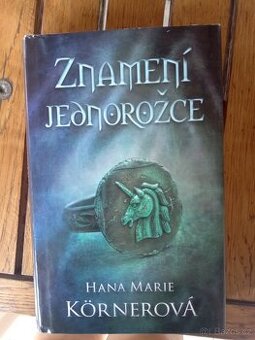 Hana Marie Kornerová Znamení jednorožce
