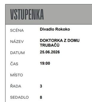 Doktorka z domu Trubačů - Rokoko - 25. červen - 1 lístek
