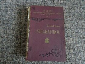 Starožitná kniha MECHANIKA r.v.1910