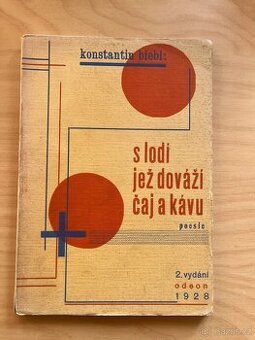 Konstantin Biebl: S lodí jež dováží čaj a kávu