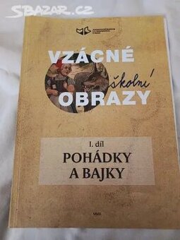 Vzácné školní obrazy Pohádky a bajky