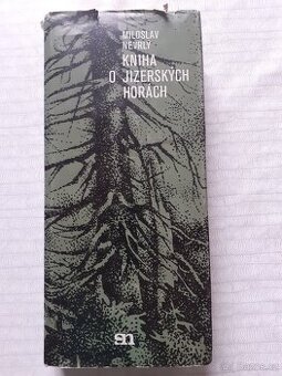 KNIHA O JIZERSKÝCH HORÁCH - NEVRLÝ