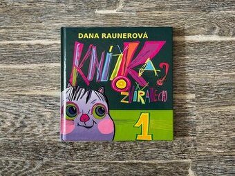 Knížka o zvířatech 1. díl (Dana Raunerová)