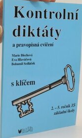 Kontrolní diktáty a pravopisná cvičení pro 2.-5.ročník