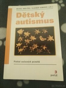 Dětský autismus - Přehled současných poznatků - 1