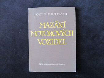 Mazání motorových vozidel J.Hermach technická literatúra