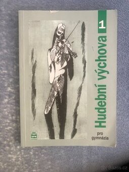 Hudební výchova pro gymnázia 1