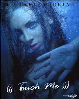 Fotografie aktů - Touch Me - Richard Murrian - 1