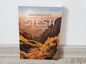 Kniha Zapomenuté štěstí, aneb, Cesta zpátky domů