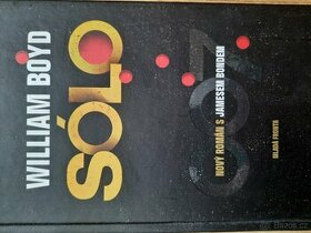 Nabízím román Sólo od Williama Boyda