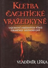 Kletba čachtické vražedkyně