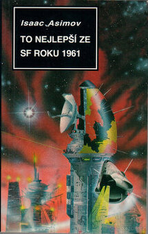 Isaac Asimov: To nejlepší ze SF roku 1961