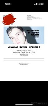 2x vstupenka Mikolas Josef