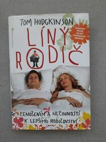 Líný rodič - Tom Hodgkinson